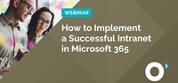 How to Implement a Successful Intranet in Microsoft 365